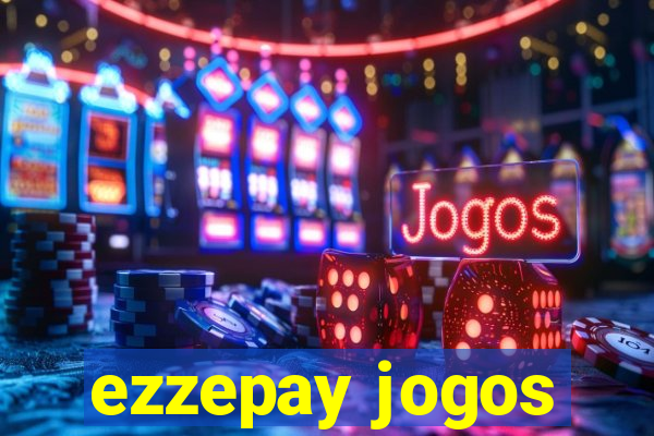 ezzepay jogos